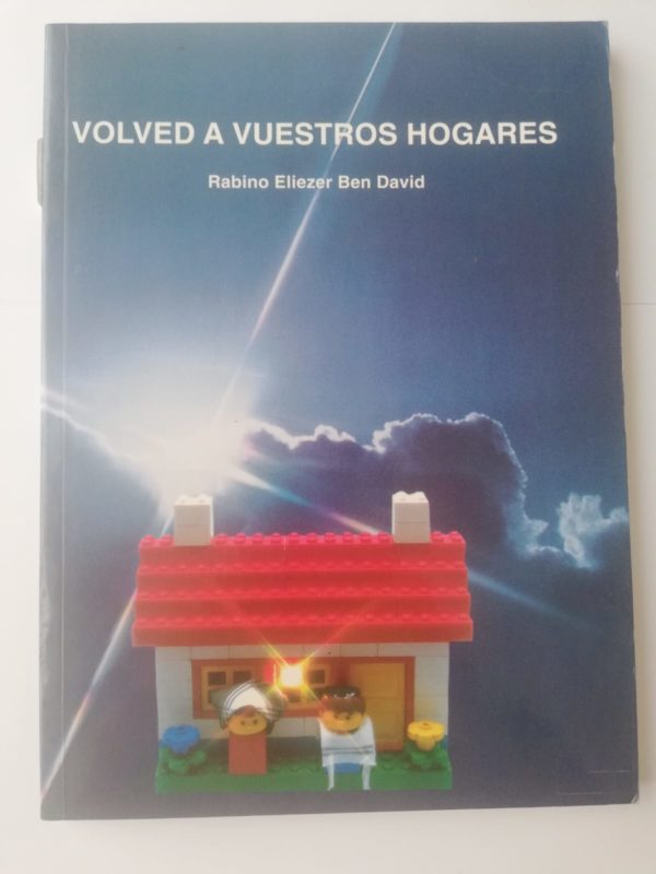 VOLVED A VUESTROS HOGARES