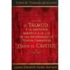 Tratado de Eruvin: Tomo II El Talmud y la Sabiduría Rabínica a la luz de las Enseñanzas de Yeshua Hamashiaj.