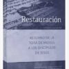 RESTAURACION D. THOMAS LANCASTER