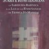 Tratados de Sukka & Rosh HaShana:  La Sabiduria Rabinica (El Talmud) a la Luz de las Enseñanzas de Yeshua HaMashiaj