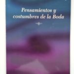 Pensamientos y Costumbres de la Boda
